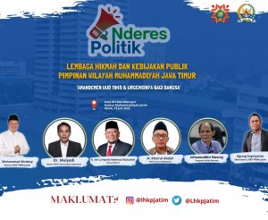 Kaji Amandemen UUD 45, LHKP Jatim Nderes Politik Bersama Ketua DPD RI