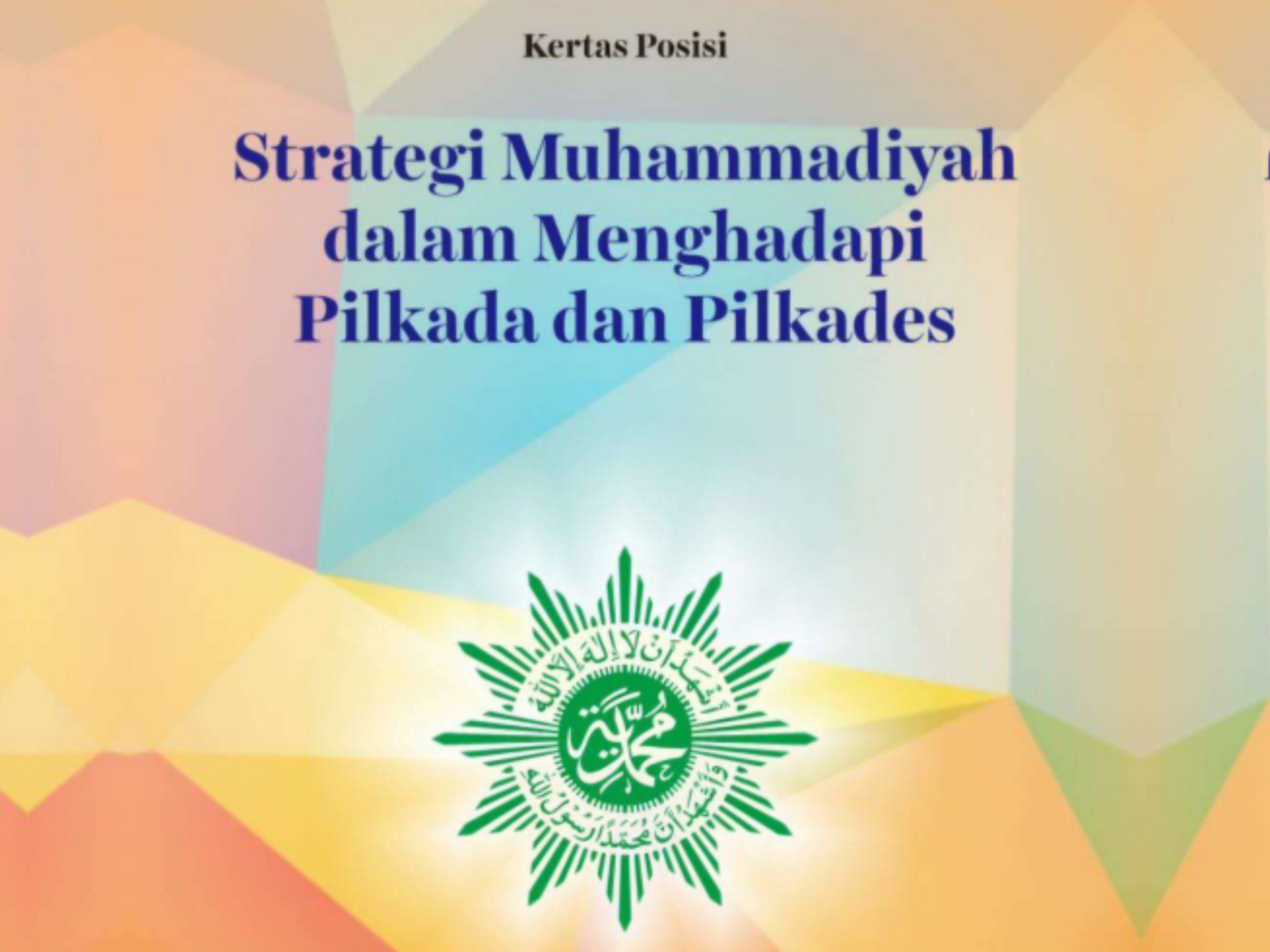 Kertas Posisi "Strategi Muhammadiyah dalam Menghadapi Pilkada dan Pilkades.