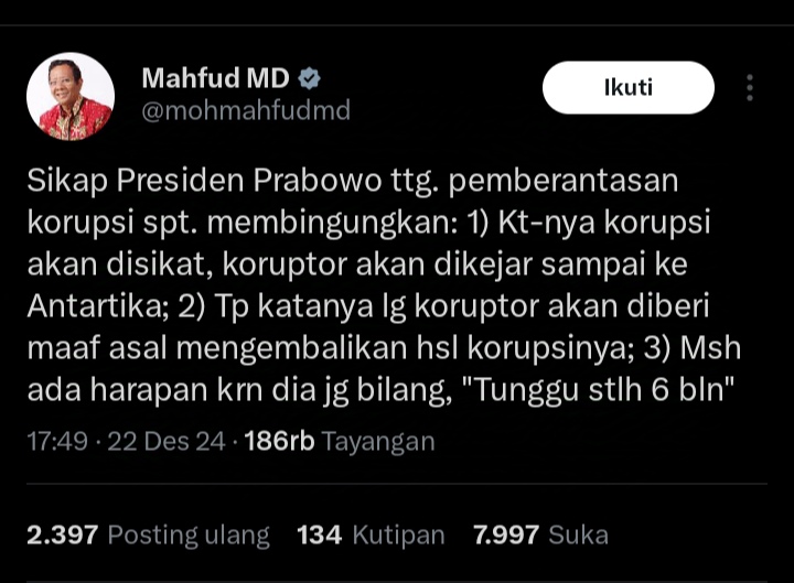 Cuitan Mahfud MD di akun media sosial X pribadinya @mohmahfudmd, Ahad (22/12/2024).