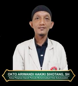 Ketua Pemuda Muhammadiyah Kota Subulussalam, Okto Ariwandi Hakiki Sihotang SH.