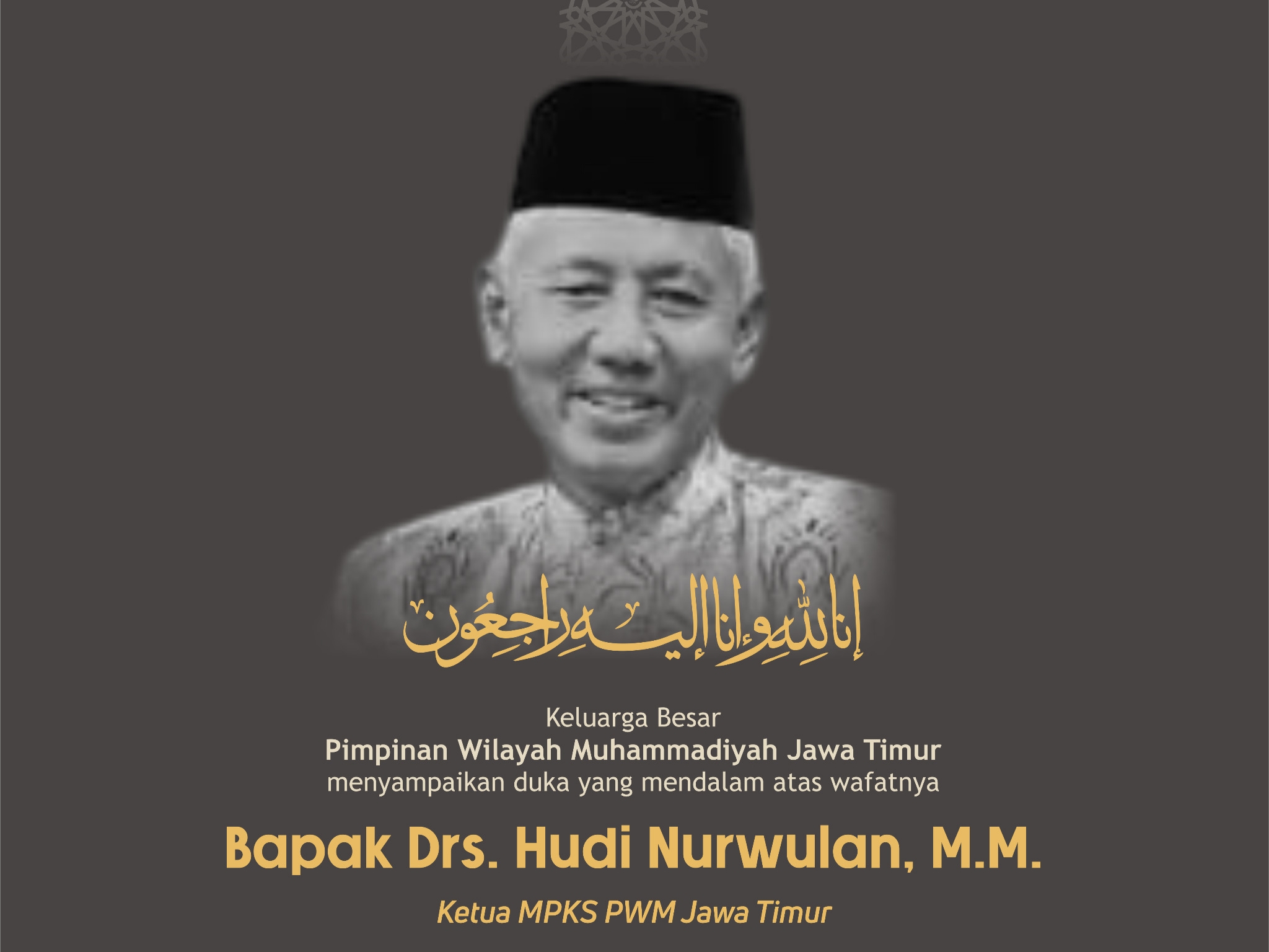 Muhammadiyah Jatim Berduka, Sosok Gigih Penggerak Sosial Hudi Nurwulan Wafat