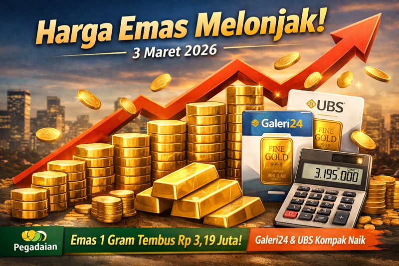 Harga Emas Pegadaian Hari Ini 3 Maret 2026: UBS Tembus Rp3,19 Juta