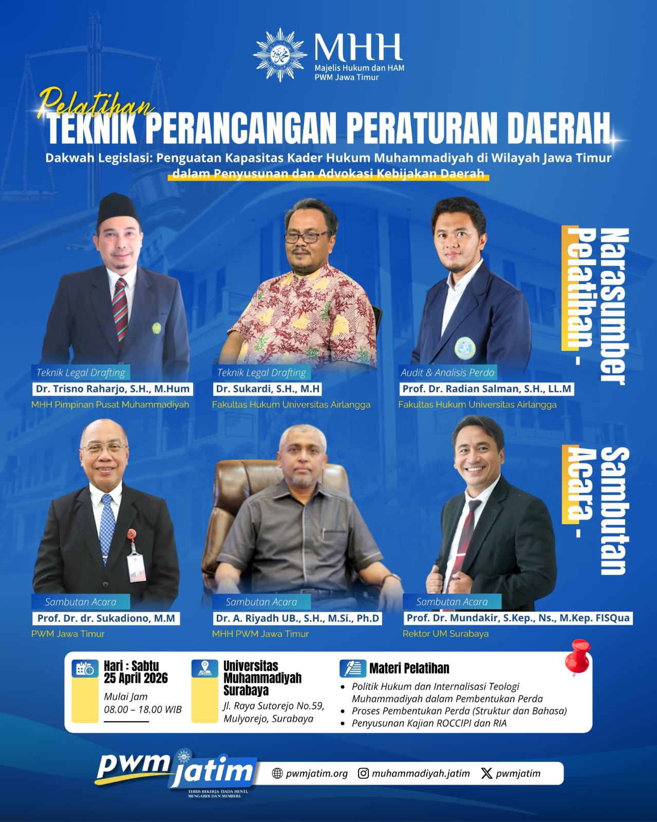 MHH PWM Jatim menggelar Pelatihan Teknik Perancangan Peraturan Daerah.