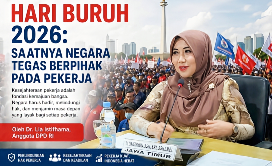 ​May Day 2026: Lia Istifhama Desak Negara Konkret Sejahterakan Buruh